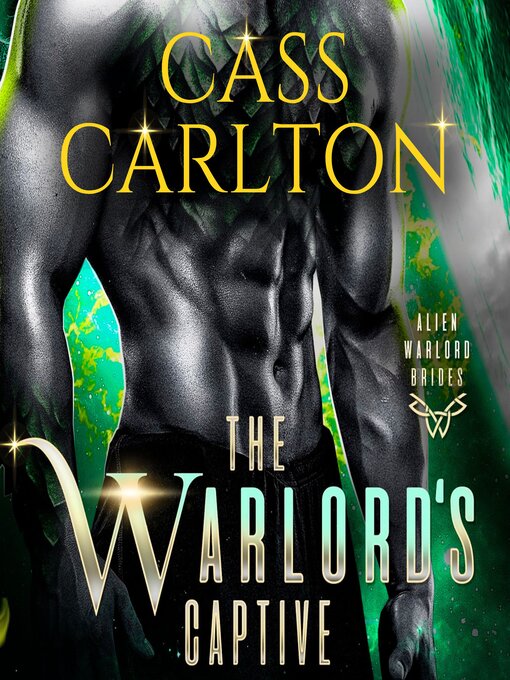 Title details for The Warlord's Captive by Cass Carlton - Wait list